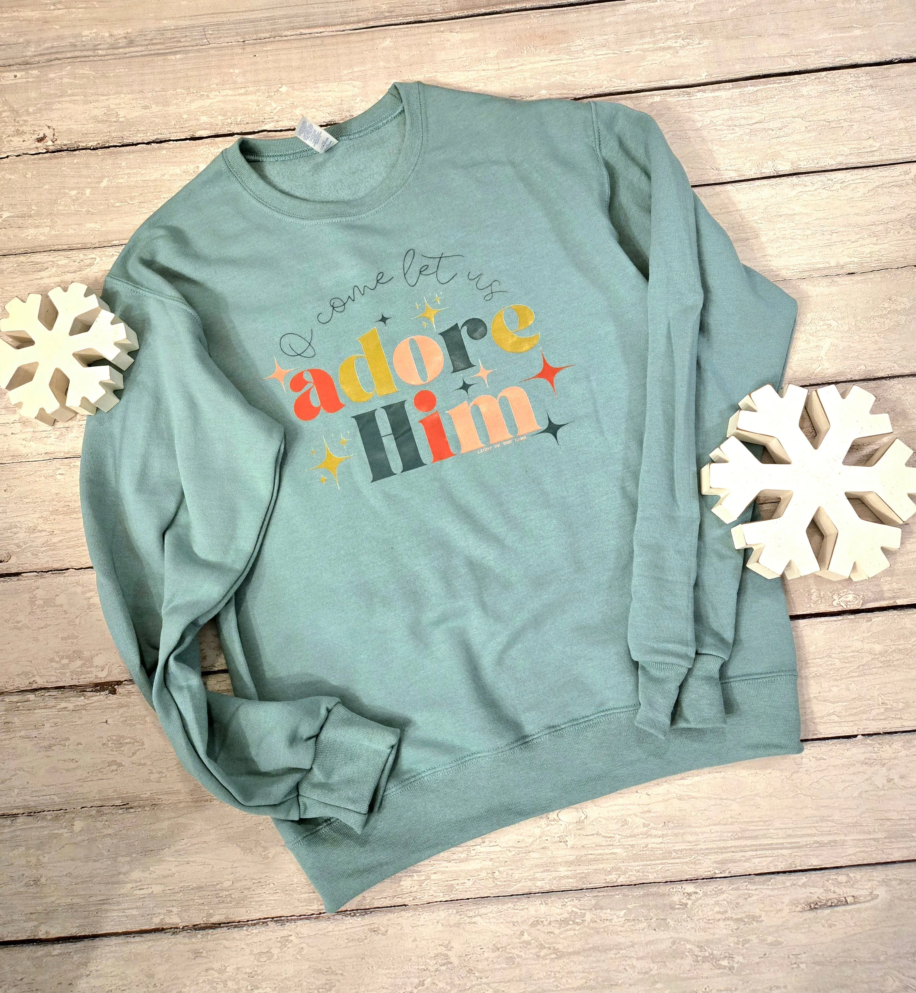 Adore Him Sweatshirt