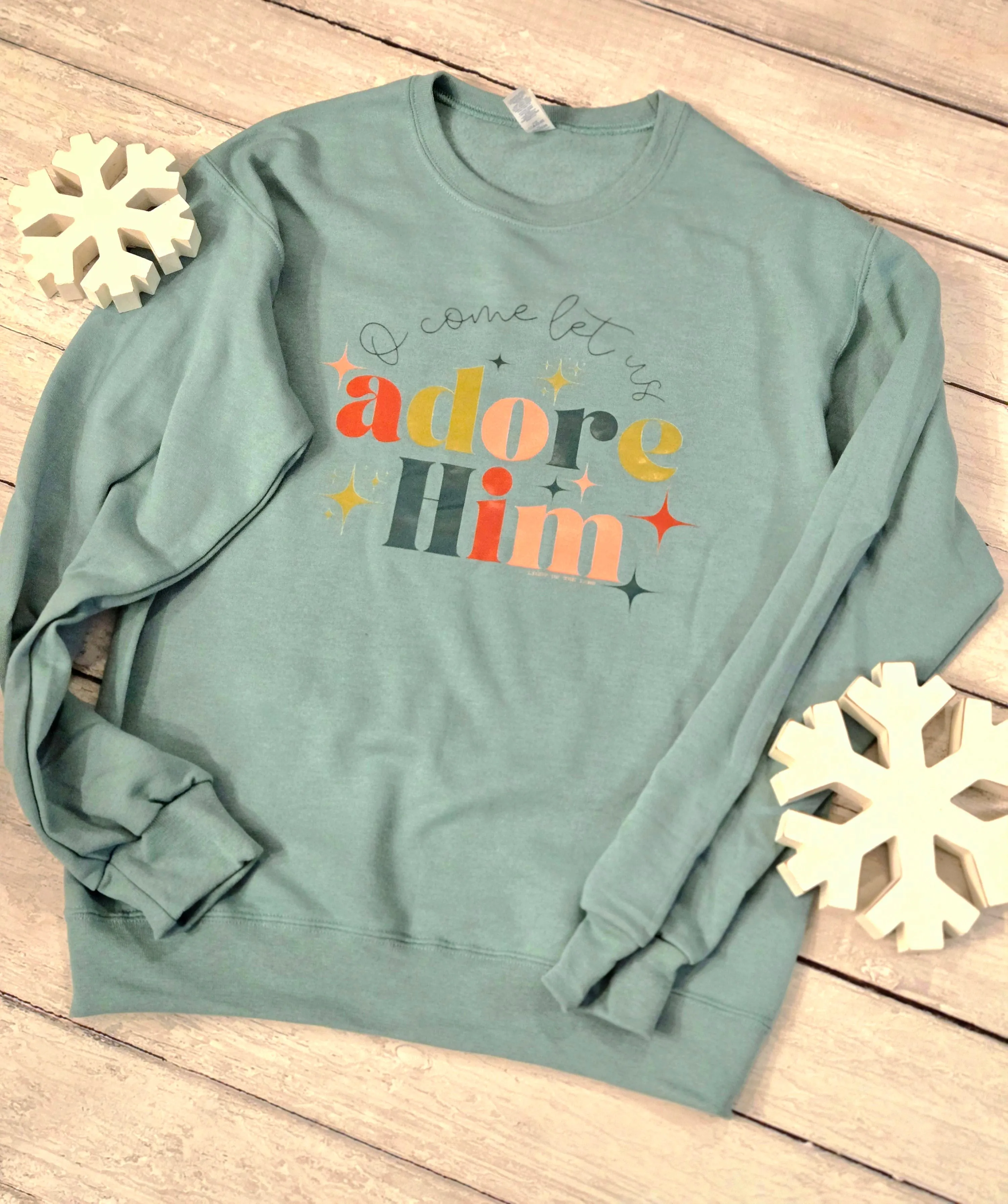 Adore Him Sweatshirt
