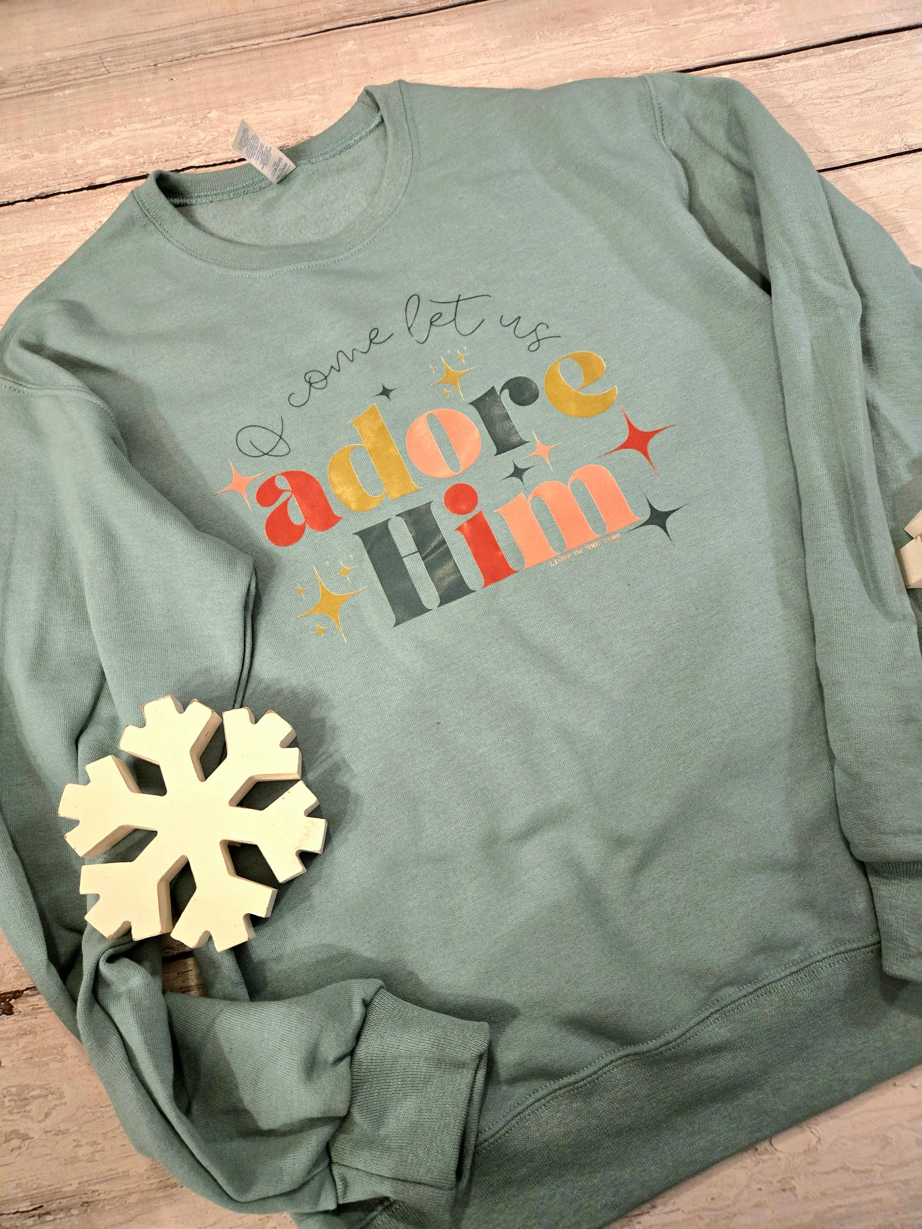 Adore Him Sweatshirt